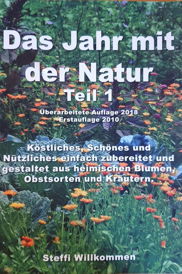 Kräuterbuch      "Das Jahr mit der Natur Teil 1"